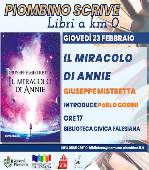 Piombino scrive, libri a KM 0!: “Il miracolo di Annie” di Giuseppe Mistretta
