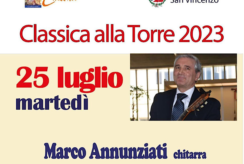 “Classica alla Torre”: martedì 25 luglio il primo appuntamento con Marco Annunziati