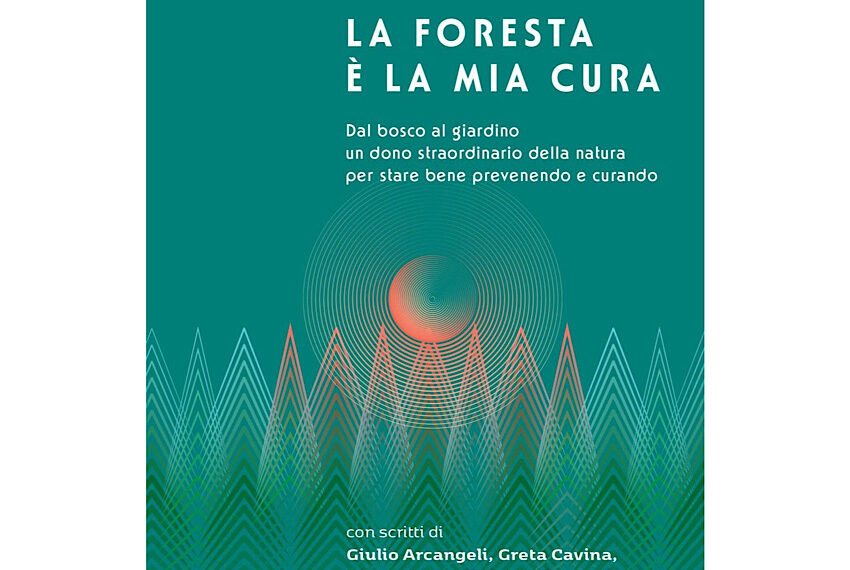 Presentazione del libro “La foresta e’ la mia cura” di Mauro Batisti