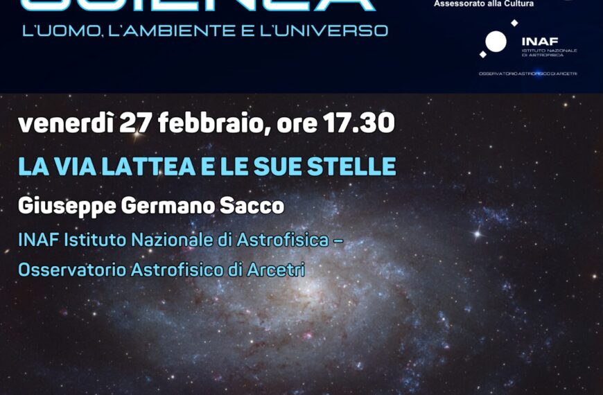 “Incontri con la Scienza”: venerdì 27 febbraio conferenza “La via Lattea e le sue stelle”