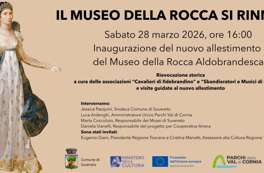 Suvereto: inaugurazione del nuovo allestimento della Rocca Aldobrandesca