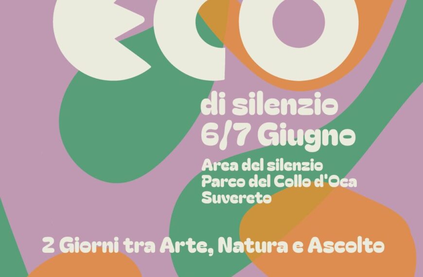 Suvereto, ECO DI SILENZIO: ecco il programma delle iniziative