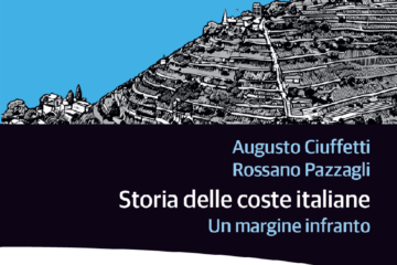 A Riotorto la presentazione del libro “Storia delle coste italiane” di Augusto Ciuffetti e Rossano Pazzagli